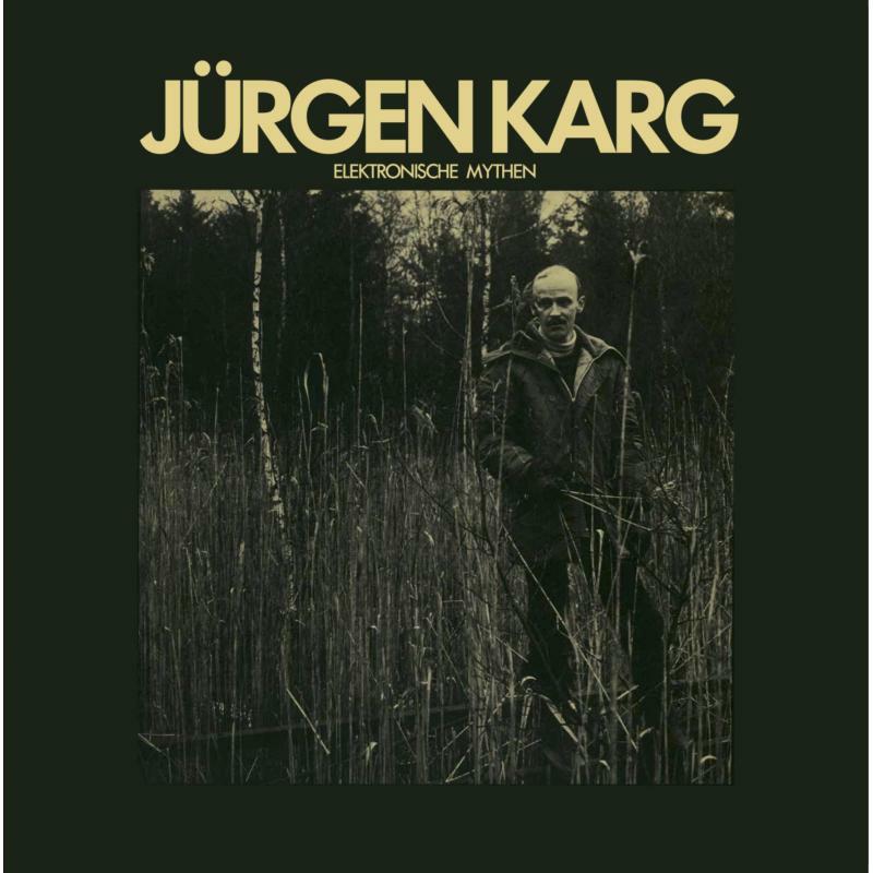 Jürgen Karg - Elektronische Mythen - Lp