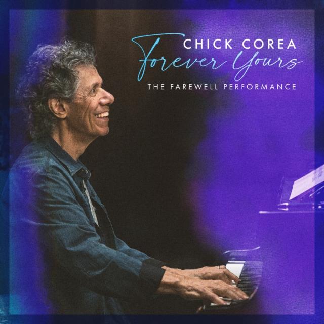 Chick Corea - Forever Yours: the Farewell Performance - Cd