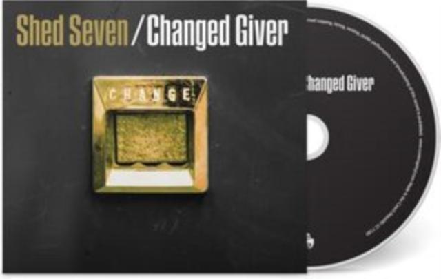 Shed Seven - Changed Giver (Limited Edition) (Digi) - Cd