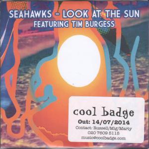Seahawks Featuring Tim Burgess - Look At The Sun - Cdr