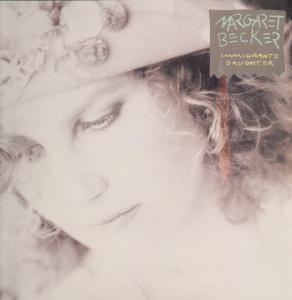 Margaret Becker - Immigrant's Daughter - Lp