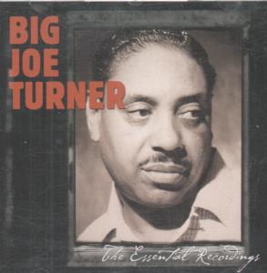 Big Joe Turner - Essential Recordings - Cd