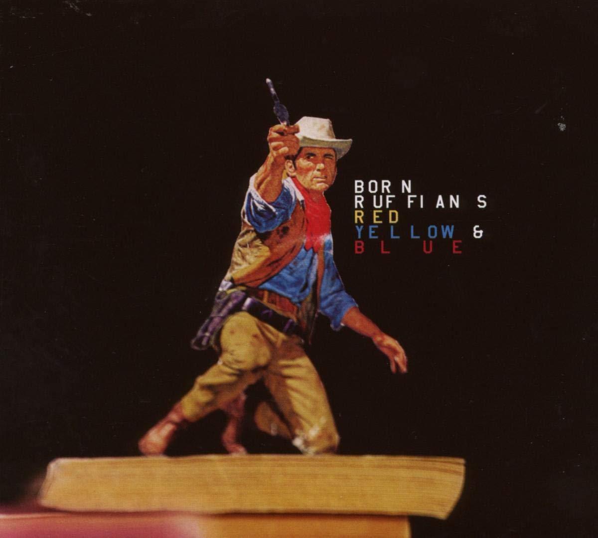Born Ruffians - Red Yellow & Blue - Cd