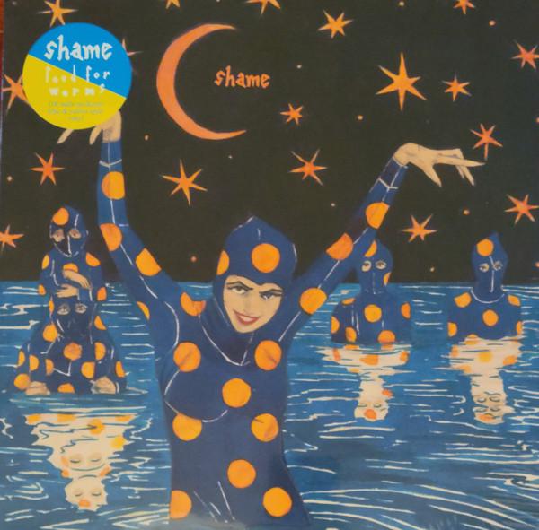 Shame - Food For Worms - Lp
