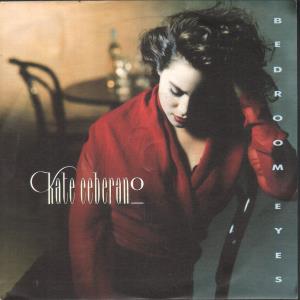 Kate Ceberano - Bedroom Eyes - 7 Inch