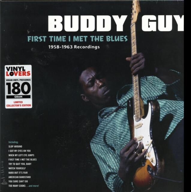 Buddy Guy - First Time I Met the Blues: 1958-1963 Recordings - Lp
