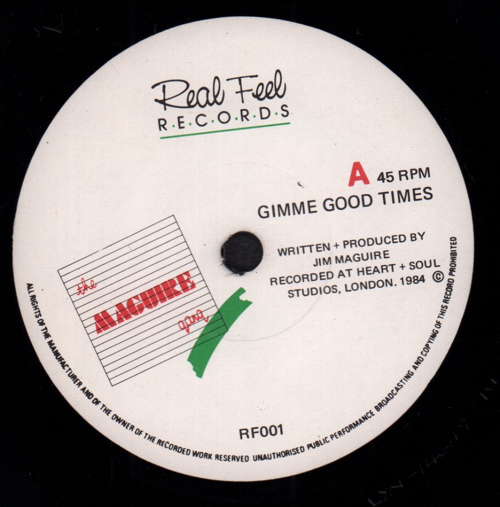 Maguire Gang - Gimme Good Times - 7 Inch