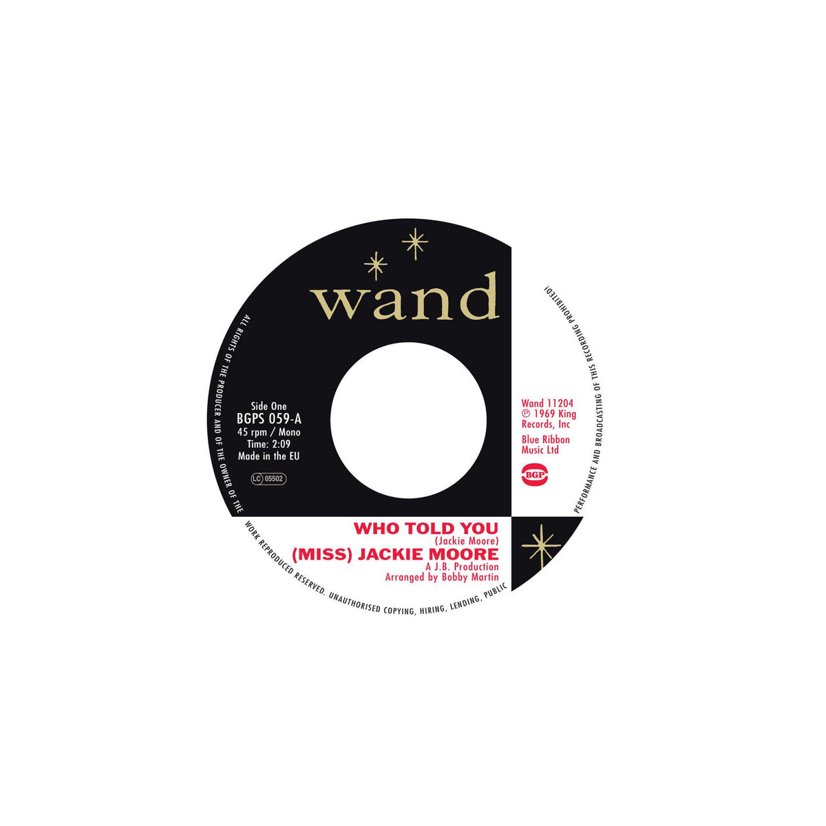 Jackie Moore - Who Told You / the Same Change - 7 Inch