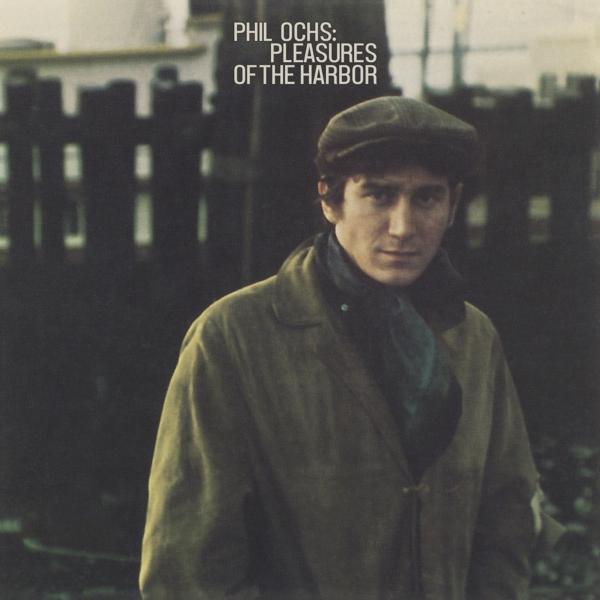 Phil Ochs - Pleasures of the Harbor - Cd