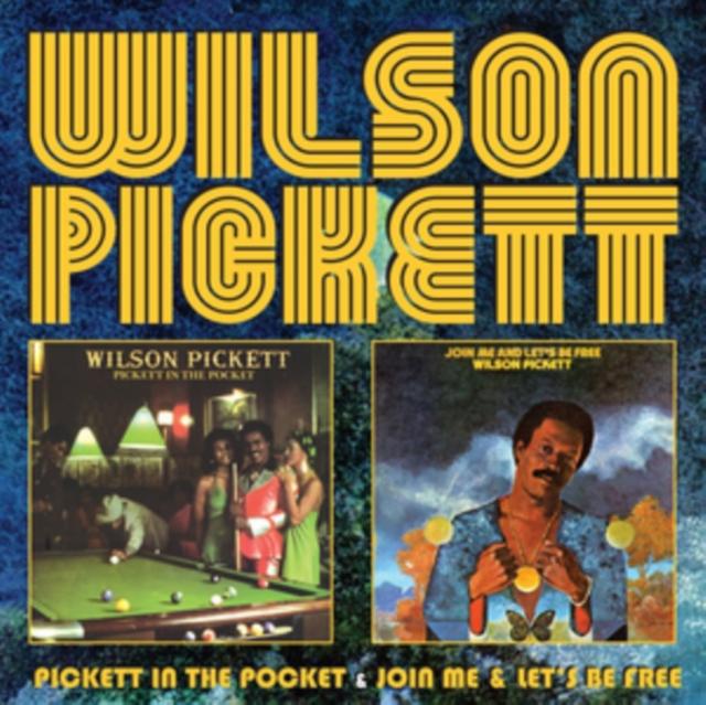 Wilson Pickett - Pickett In the Pocket / Join Me & Lets Be Free - Cd