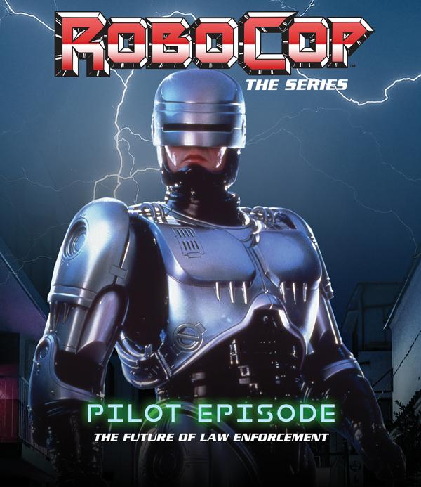Feature Film - Robocop: the Series (Pilot) - Blu-Ray