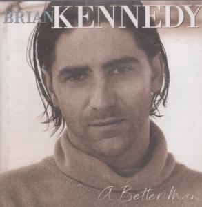 Brian Kennedy - A Better Man - Cd