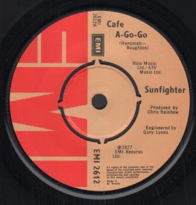 Sunfighter - Cafe A Go Go - 7 Inch