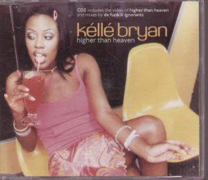 Kelle Bryan - Higher Than Heaven - Cd