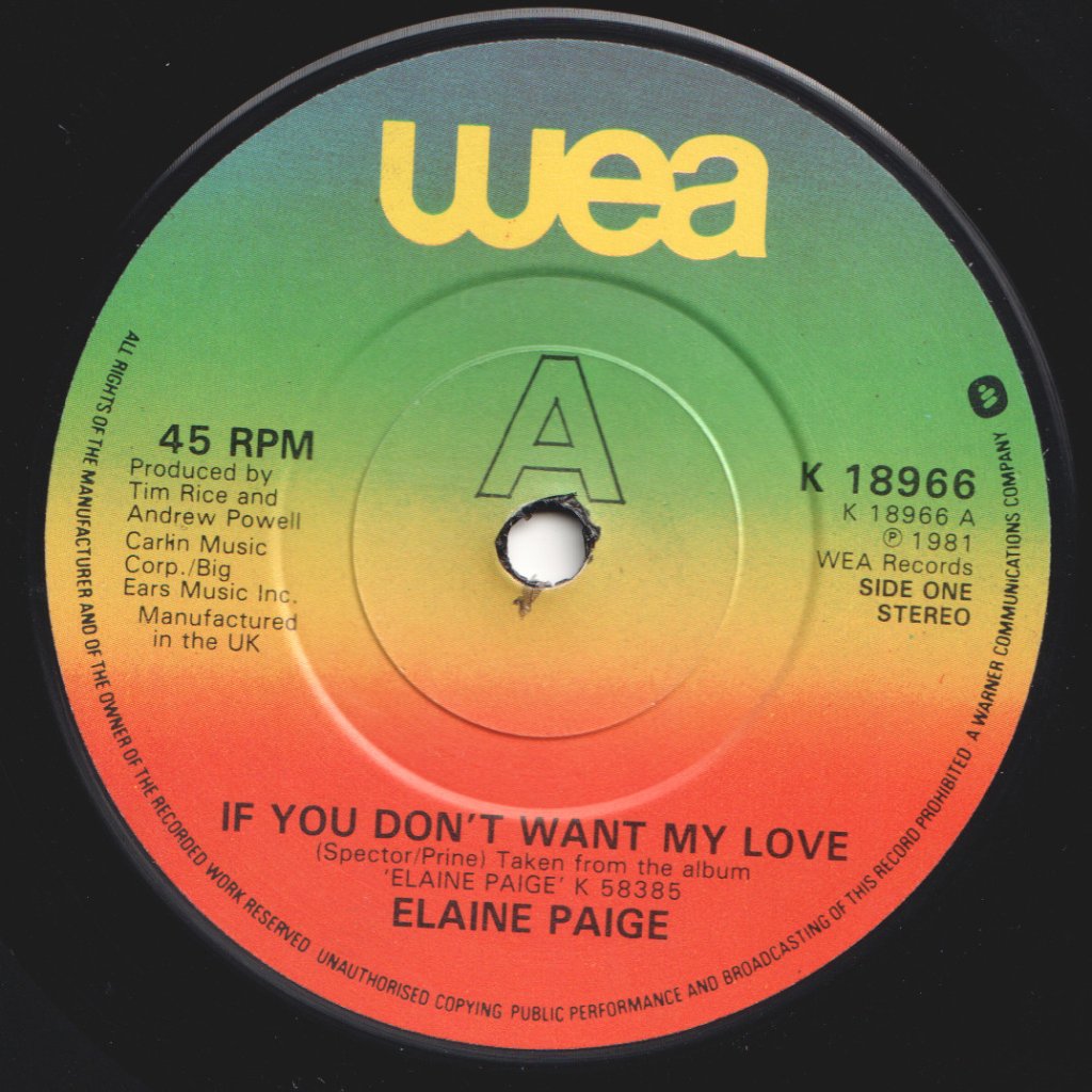 Elaine Paige - If You Don't Want My Love - 7 Inch