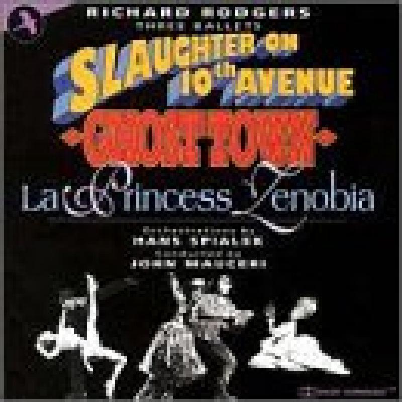 Various Artists - Slaughter On 10th Avenue: 3 Ballets of Richard Rodgers - Cd