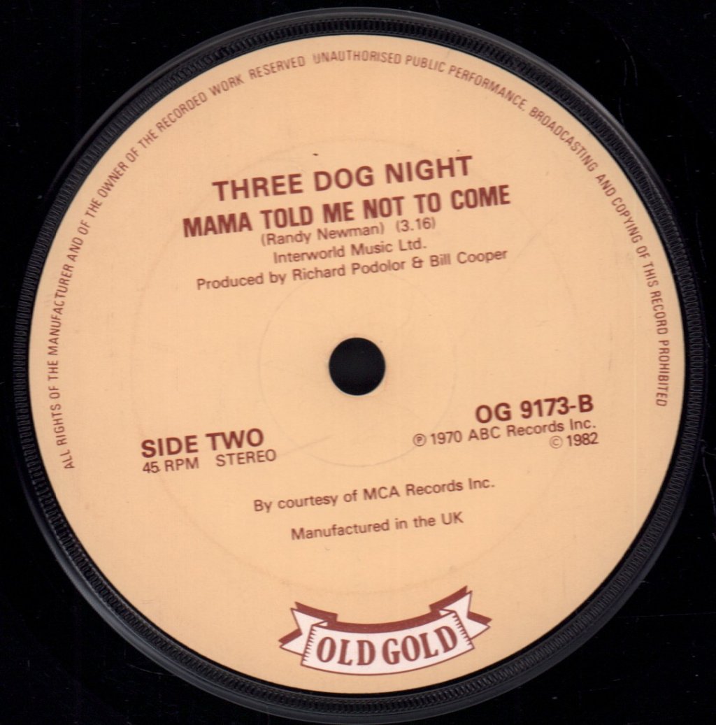 Barry Mcguire / three dog night - Eve Of Destruction / Mama Told Me Not To Come - 7 Inch