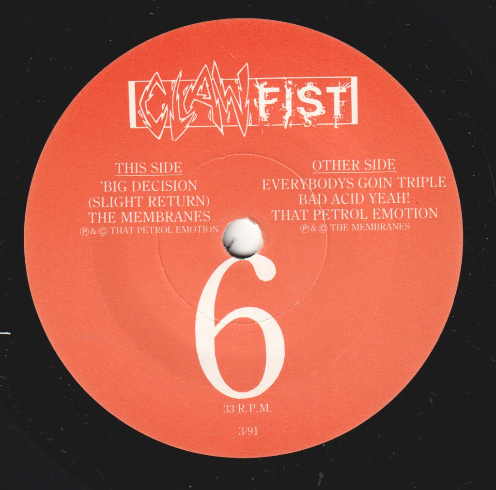 That Petrol Emotion/Membranes - Everybodys Goin Triple Bad Acid Yeah/Big Decision - 7 Inch