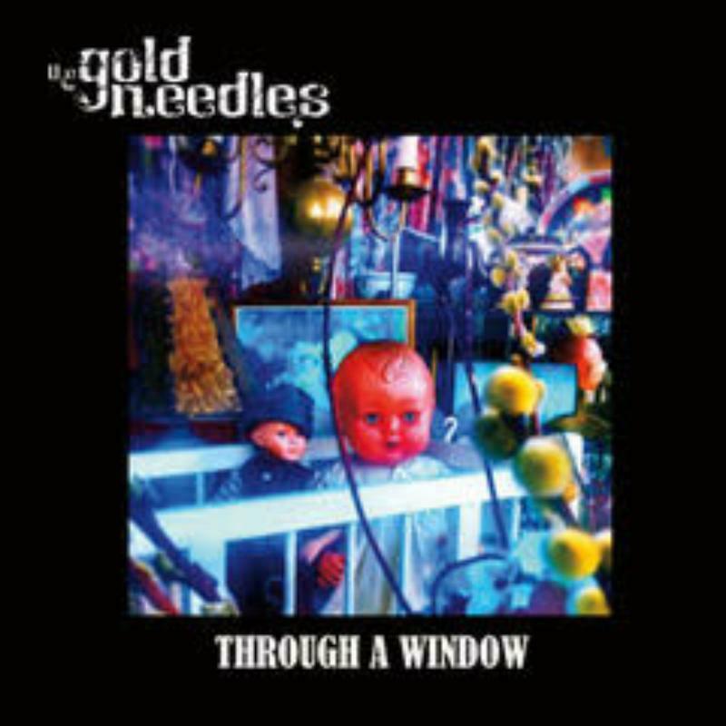 Gold Needles - Through A Window - Cd