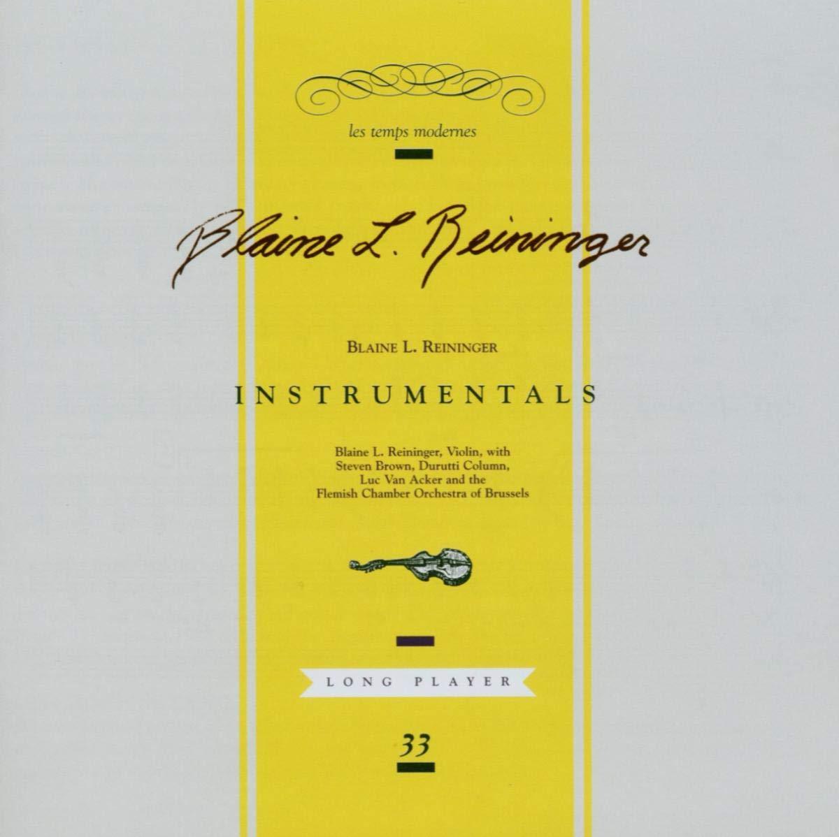 Blaine L. Reininger - Instrumentals - Cd
