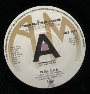 Peter Allen - I Could Have Been A Sailor - 7 Inch