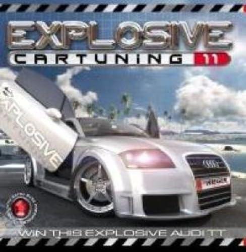Various Artists - Explosive Car Tuning 11 - Double Cd