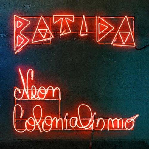 Batida - Neon Colonialismo - Cd