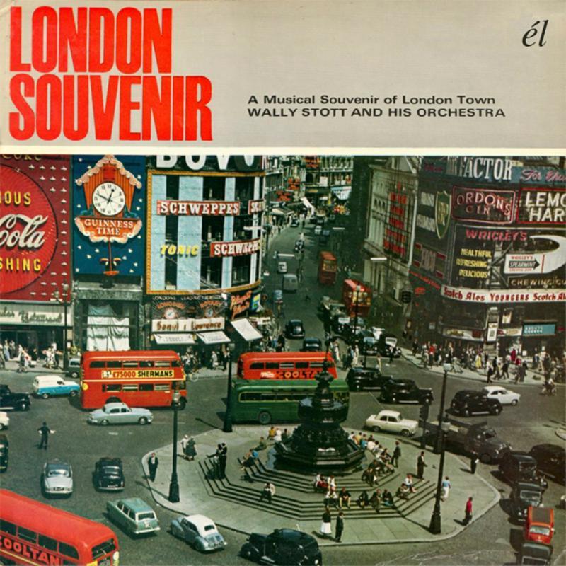 Wally Stott And His Orchestra - London Souvenir (A Musical Souvenir of London Town) - Cd