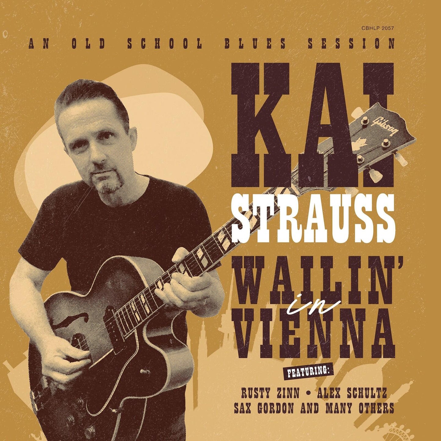 Kai Strauss - Wailin' In Vienna (An Old School Blues Session) - Cd