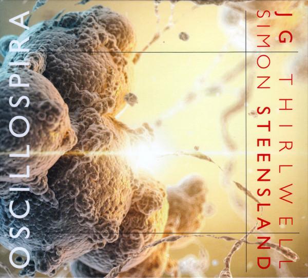 J.G. Thirlwell & Simon Steensland - Oscillospira - Cd