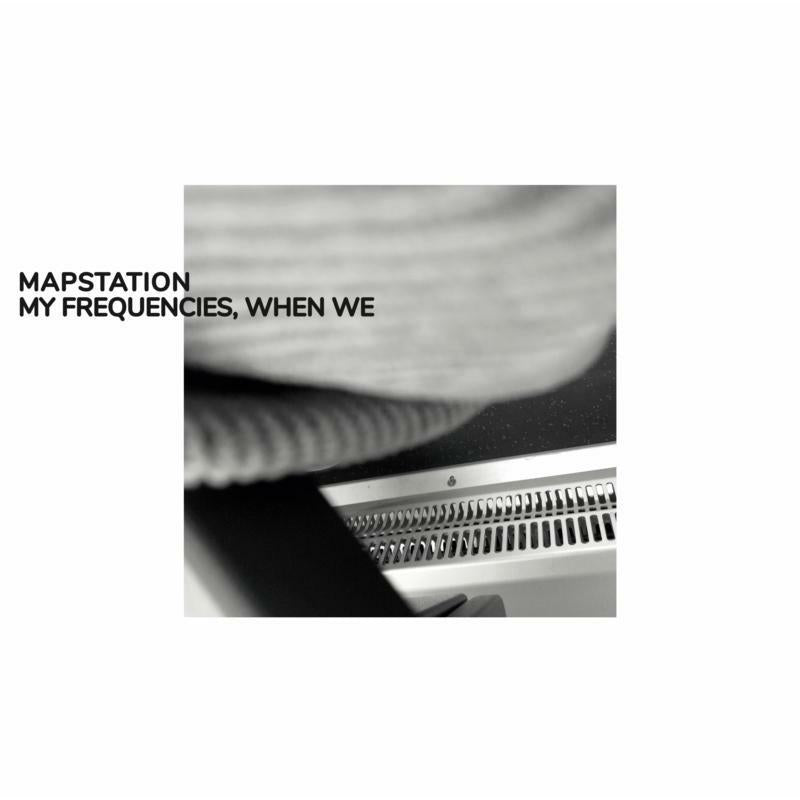 Mapstation - My Frequencies, When We - Cd