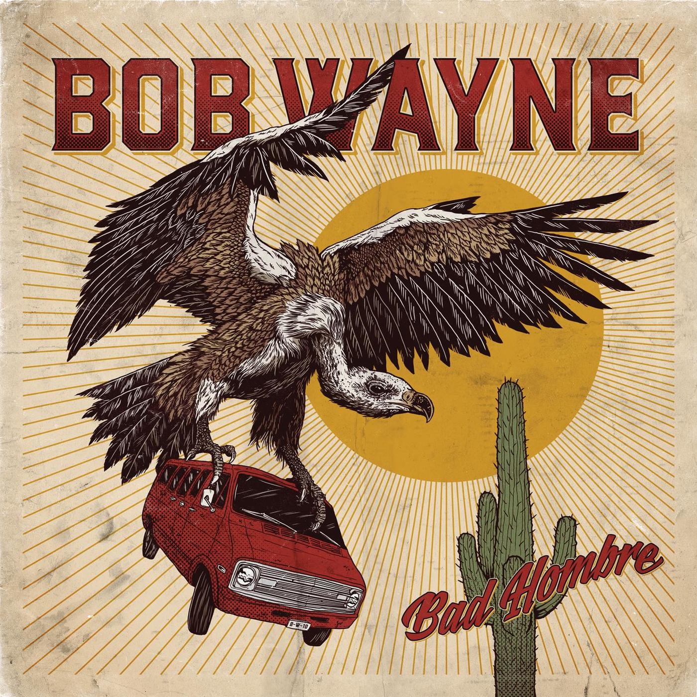 Bob Wayne - Bad Hombre - Cd