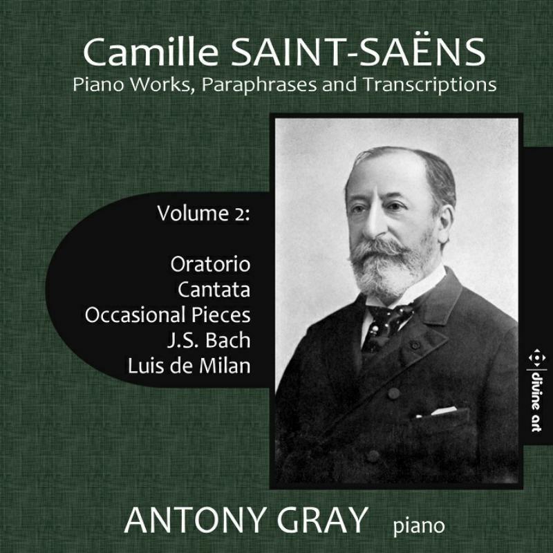 Gray - Camille Saint-Saens: Piano Works, Paraphrases and Transcriptons, Vol. 2 - Double Cd