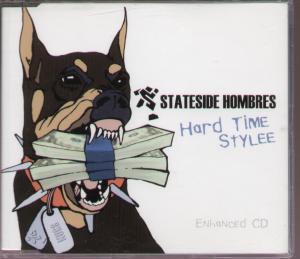Stateside Hombres - Hard Time Stylee - Cd