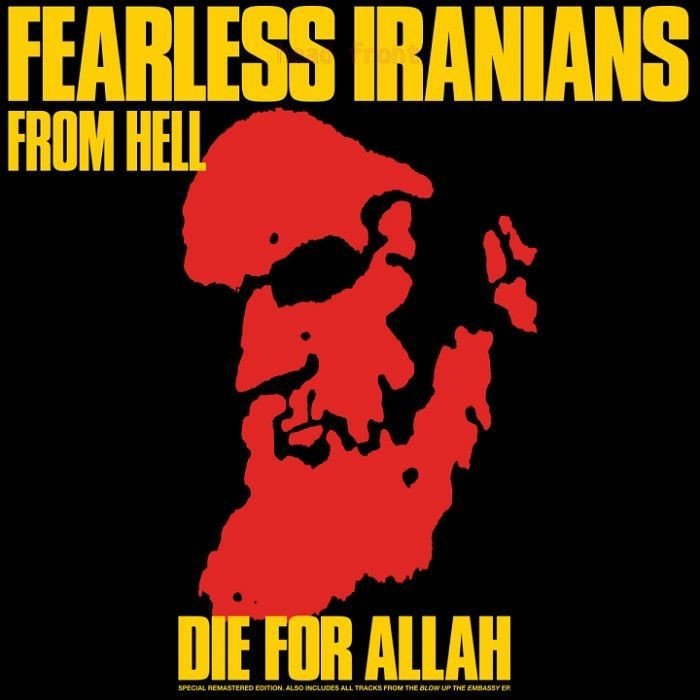 Fearless Iranians From Hell - Die For Allah - Lp