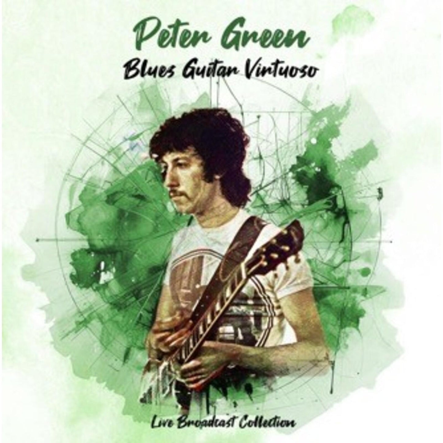 Peter Green - Blues Guitar Virtuoso - Live B - Cd