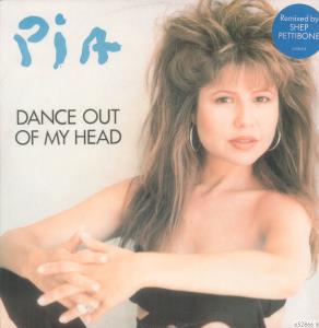 Pia - Dance Out Of My Head - 12 Inch