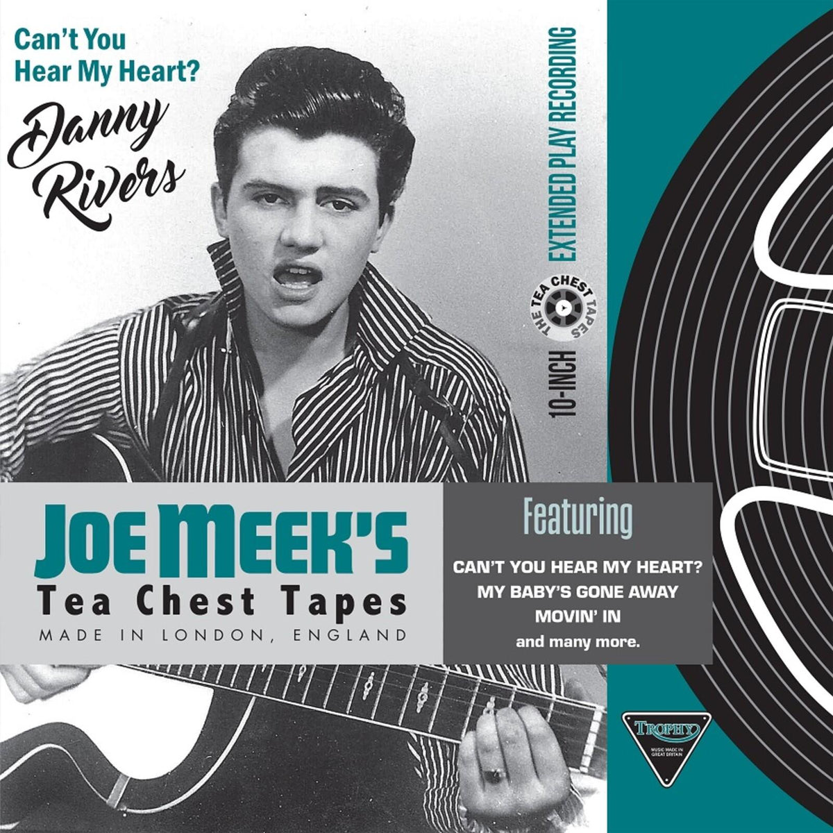 Danny Rivers - Can't You Hear My Heart - the Joe Meek Tea Chest Tapes - 10 Inch