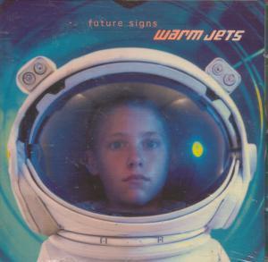 Warm Jets (Uk Indie Group) - Future Signs - Cd