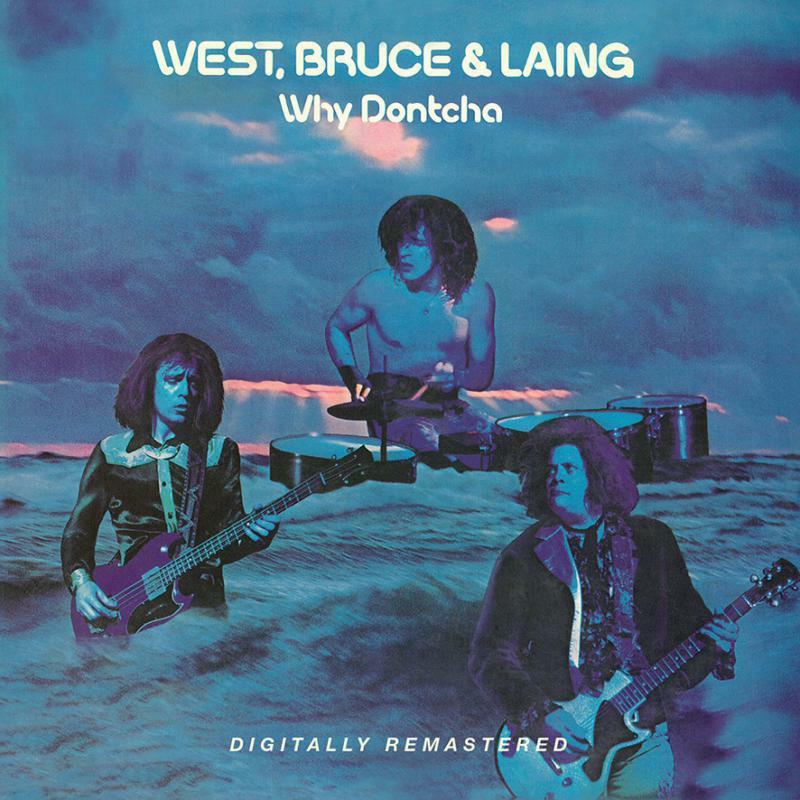 West Bruce And Laing - Why Dontcha - Cd