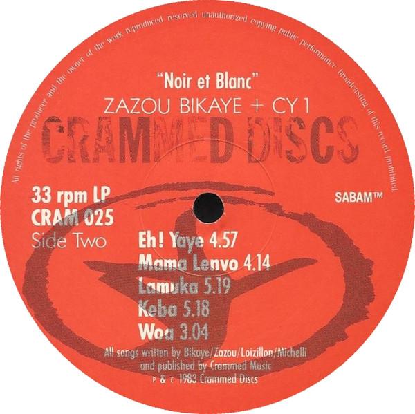 Zazou, Bikaye and CY1 - Noir Et Blanc - Lp