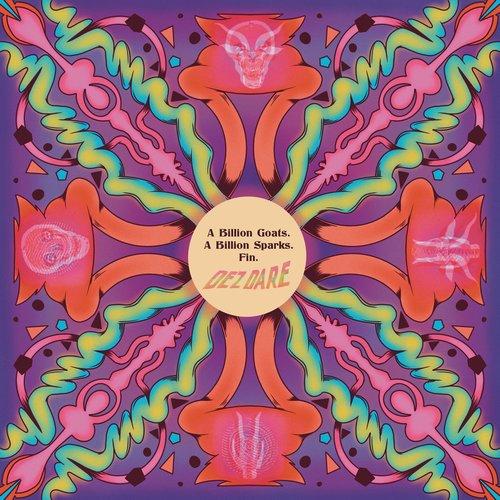 Dez Dare - A Billion Goats. A Billion Sparks. Fin. - Cd
