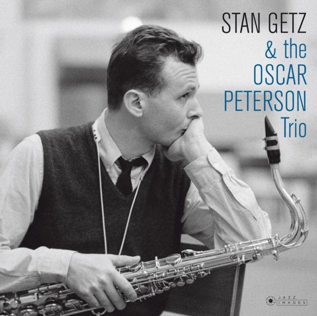 Stan Getz and the Oscar Peterson Trio - Stan Getz & the Oscar Peterson Trio - Lp