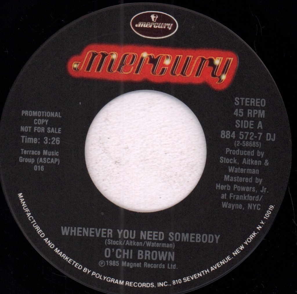 O'Chi Brown - Whenever You Need Somebody - 7 Inch