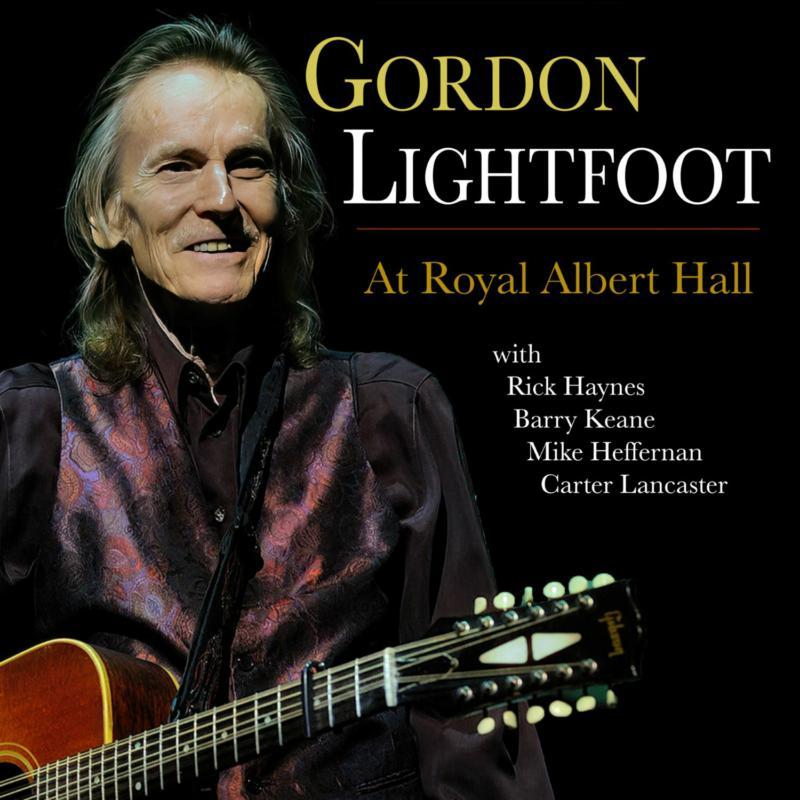Gordon Lightfoot - At Royal Albert Hall - Double Cd