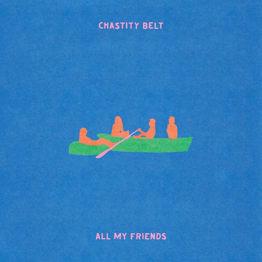 Chastity Belt - All My Friends - Cd