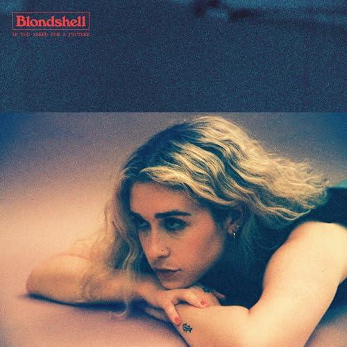 Blondshell - If You Asked For A Picture - Lp