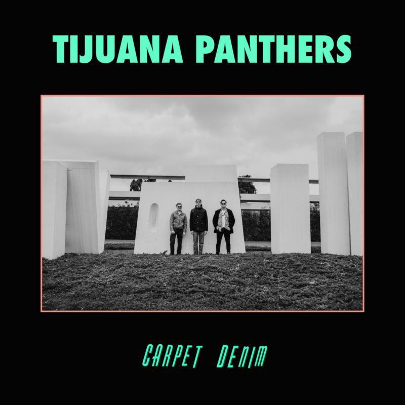 Tijuana Panthers - Carpet Denim - Lp