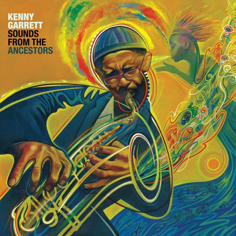 Kenny Garrett - Sounds From the Ancestors - Cd