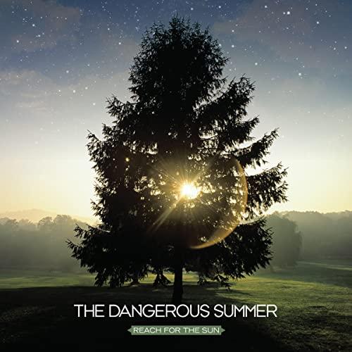 Dangerous Summer - Reach For the Sun - Cd